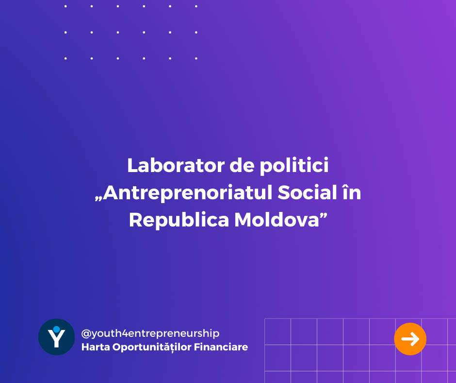 Laborator de Politici despre Antreprenoriatul Social în Republica Moldova