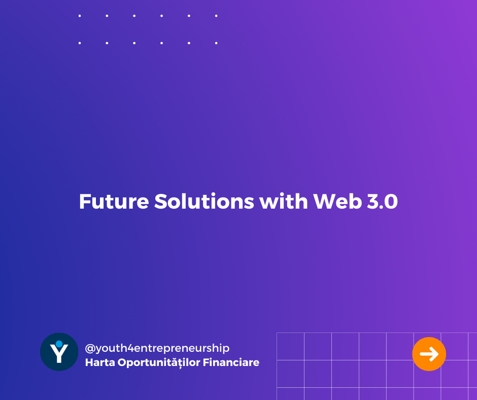 Future Solutions with Web 3.0￼