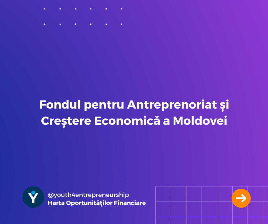Fondul pentru Antreprenoriat și Creștere Economică a Moldovei