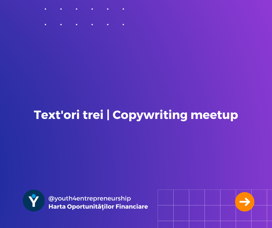 Text’ori trei | Copywriting meetup