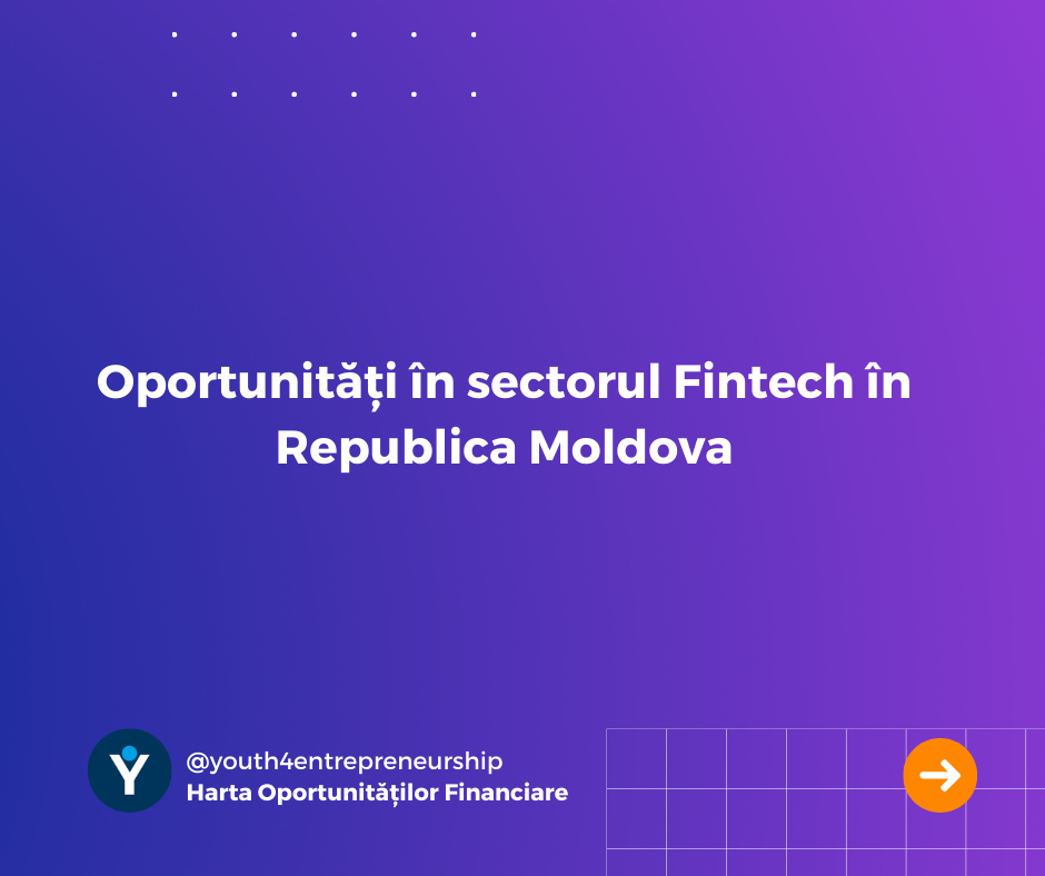 <strong>Oportunități în sectorul Fintech în Republica Moldova</strong>