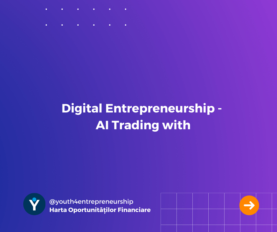 Digital Entrepreneurship – AI Trading with