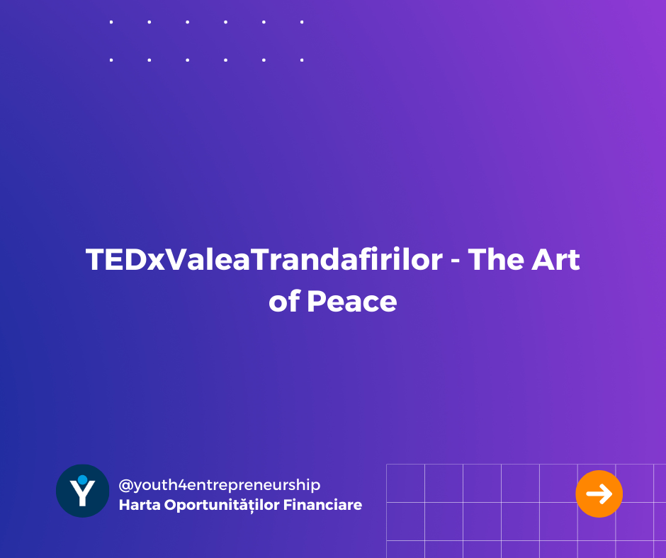 <strong>TEDxValeaTrandafirilor – The Art of Peace</strong>