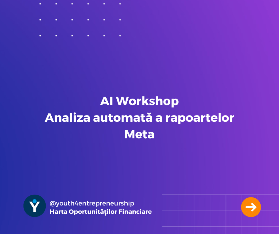 AI Workshop: Analiza automată a rapoartelor Meta