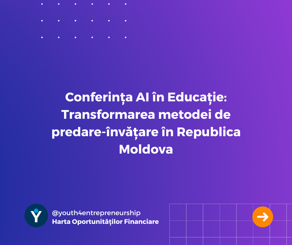Conferința AI în Educație: Transformarea metodei de predare-învățare în Republica Moldova
