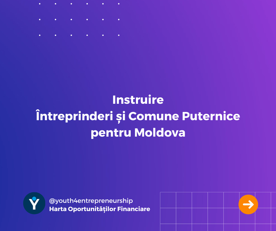 Instruire „Întreprinderi și Comune Puternice pentru Moldova”